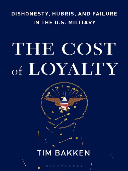 Title details for The Cost of Loyalty by Tim Bakken - Available